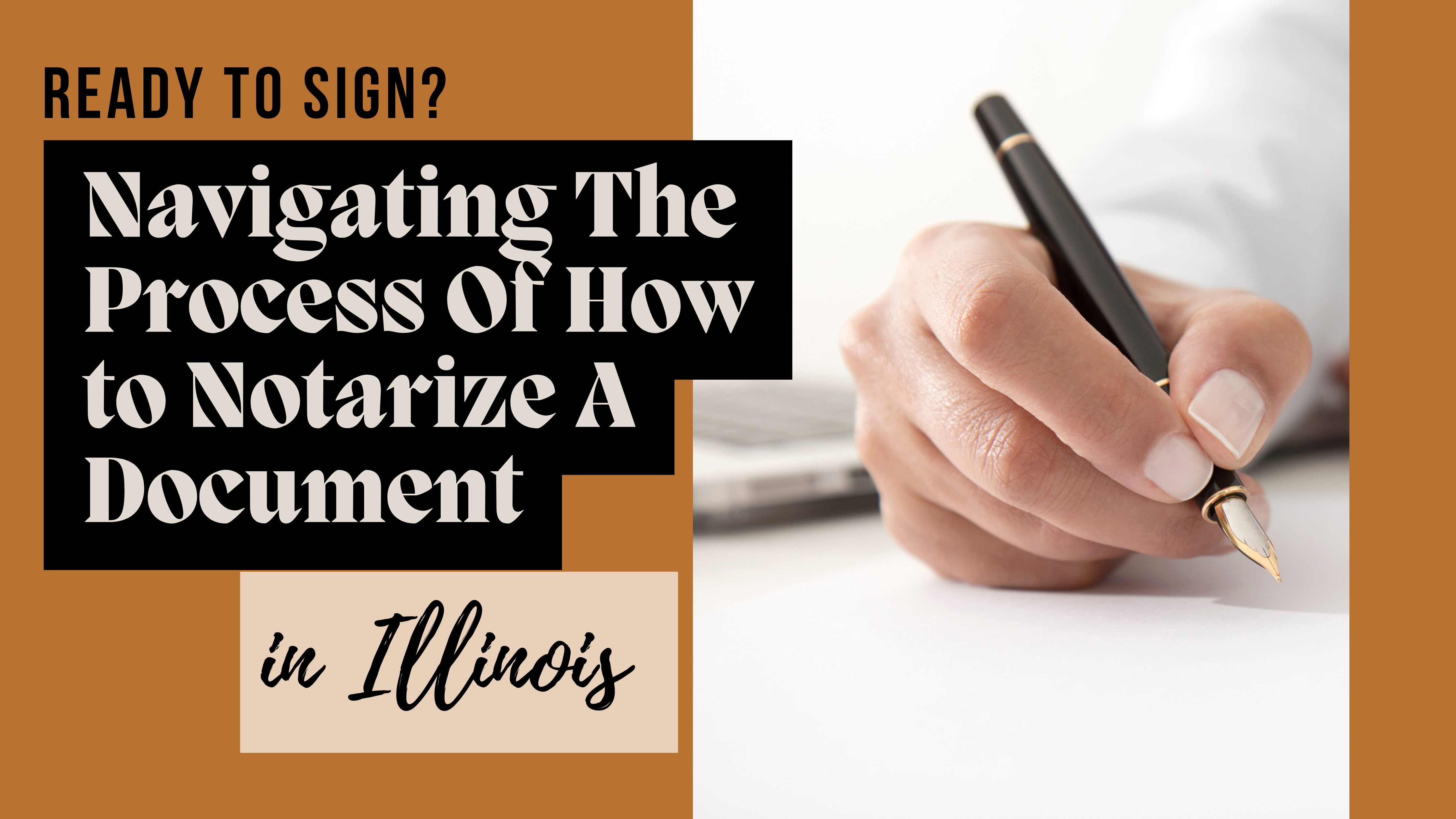 How to Notarize a Document in Illinois