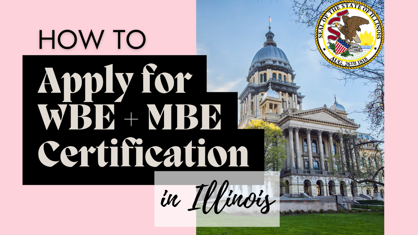 How to Apply for WBE MBE Certification in Illinois