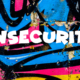 Overcoming insecurities